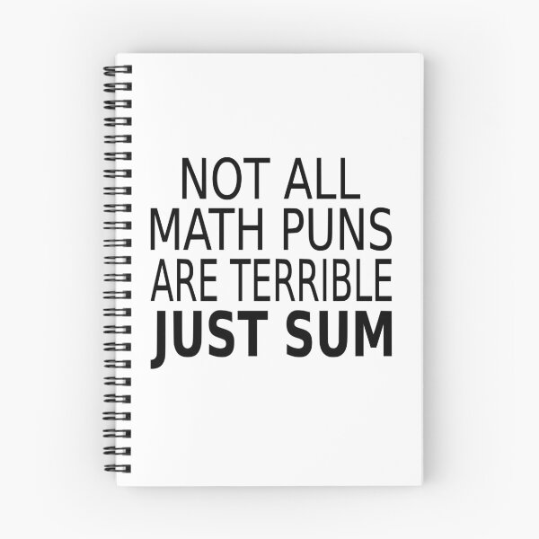 Item preview, Not All Math Puns Are Terrible Just Sum designed and sold by coolfuntees.
