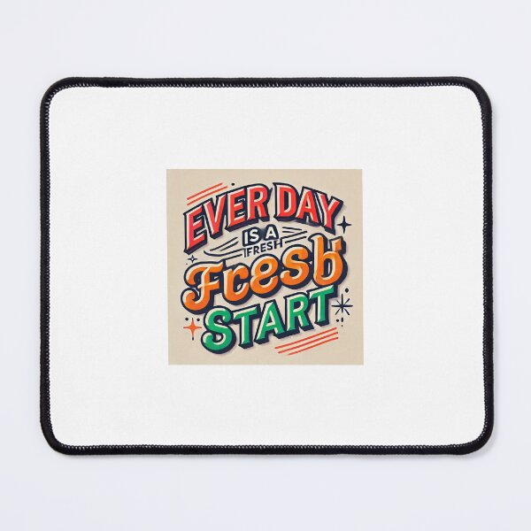 Item preview, Every Day is a Fresh Start designed and sold by Breartart.