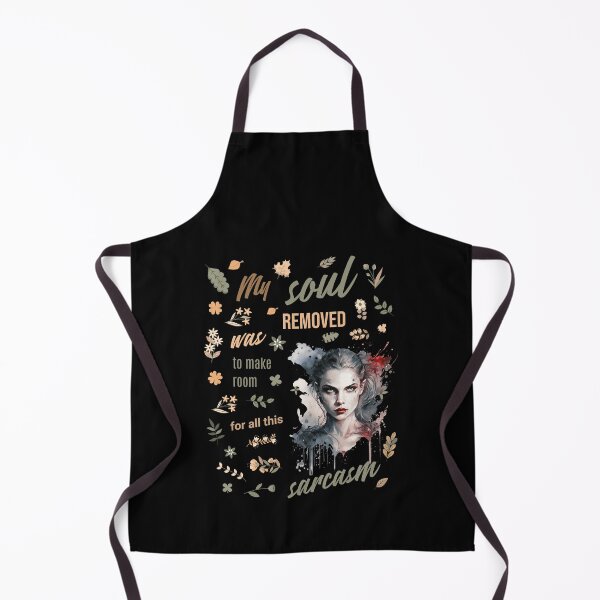 Item preview, My soul was removed to make room for all this sracasm - funny saying designed and sold by Pflugart.