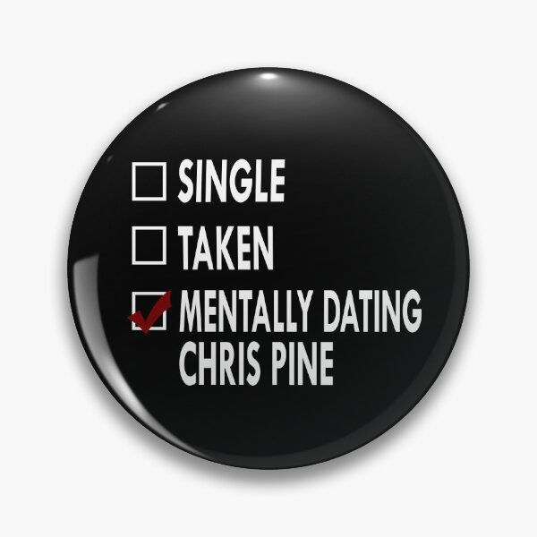 Item preview, Dating Chris Pine designed and sold by Sasya.