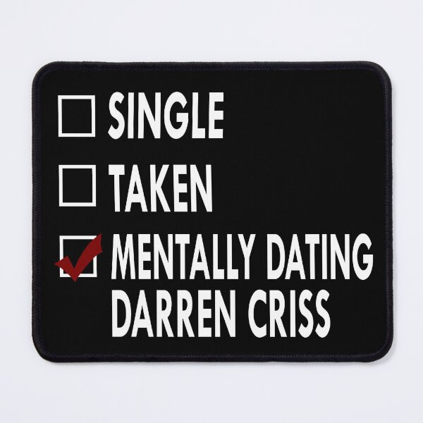 Item preview, Mentally dating Darren Criss designed and sold by Sasya.