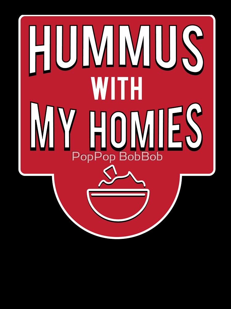 Hummus With My Homies Cool Chill Women Baby One Piece By Raverebel Redbubble