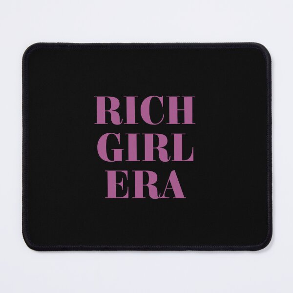 Item preview, Rich Girl Era designed and sold by Thingzzz.