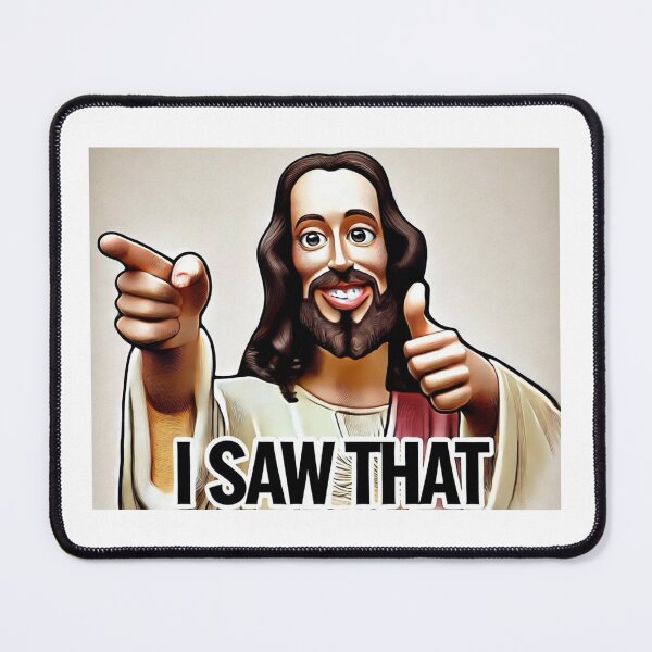 Item preview, Jesus I saw that meme designed and sold by sadnekochan.