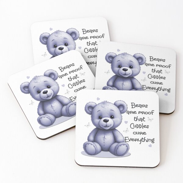 Item preview, Bears are proof Cuddles cure everything designed and sold by Sonia Jones Art.