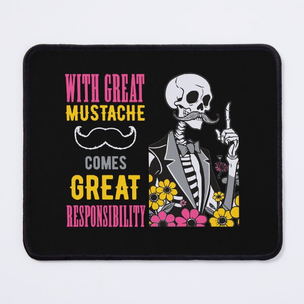 Item preview,  with great mustache comes great responsibility designed and sold by KaiLabsArt.