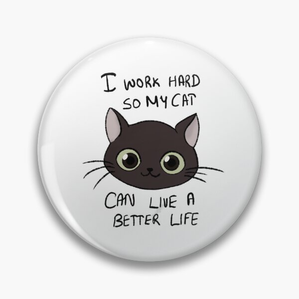 Item preview, Working Hard For My Cat  designed and sold by GlowChronicle.
