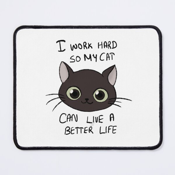 Item preview, Working Hard For My Cat designed and sold by GlowChronicle.