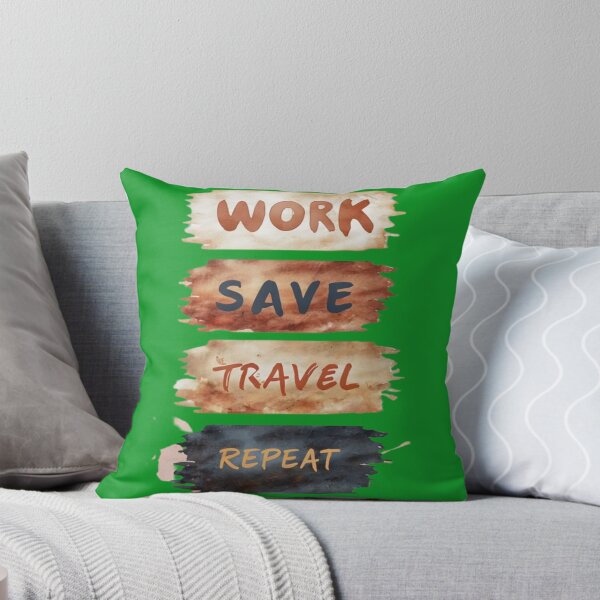 Item preview, Work, Save, Travel, Repeat designed and sold by Aise06.
