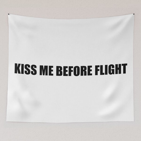 Item preview, Kiss Me Before Flight designed and sold by kripalsutariya.