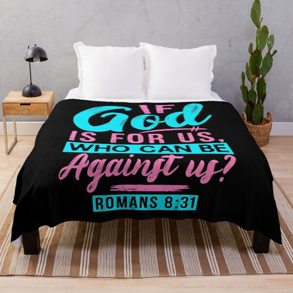 Item preview, Romans 8:31 If God Is For Us Who Can Be Against Us designed and sold by plushism.