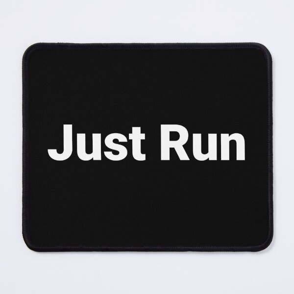 Item preview, Just Run designed and sold by Text-based T-Shirts and Gifts.