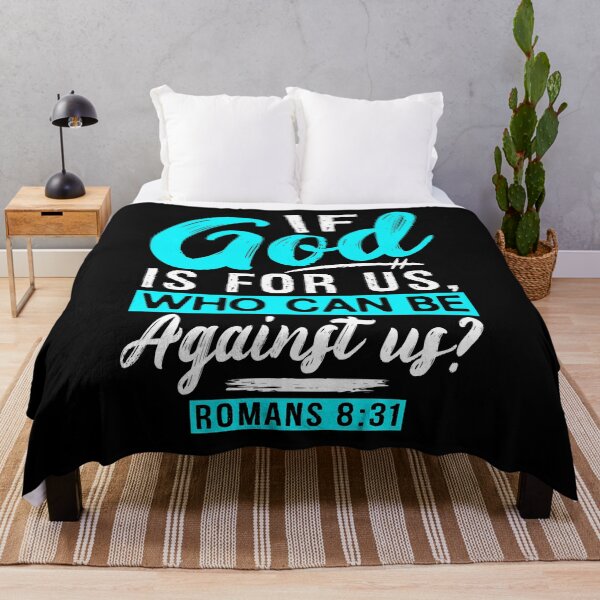 Item preview, Romans 8:31 If God Is For Us Who Can Be Against Us designed and sold by plushism.