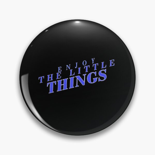 Item preview, Enjoy The Little Things designed and sold by take-Alook.
