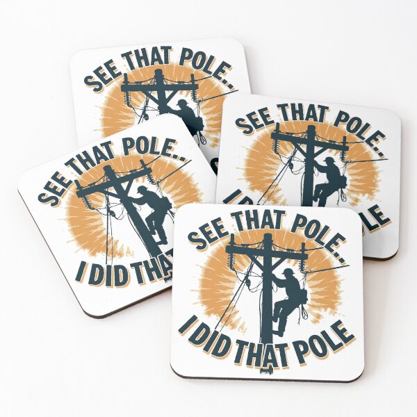 Item preview, See That Pole... I Did That Pole.- Lineman Humor designed and sold by TeesYouWant.