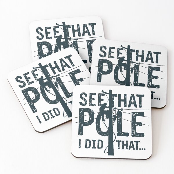 Item preview, See That Pole... I Did That designed and sold by TeesYouWant.