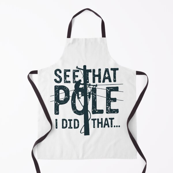 Item preview, See That Pole... I Did That designed and sold by TeesYouWant.