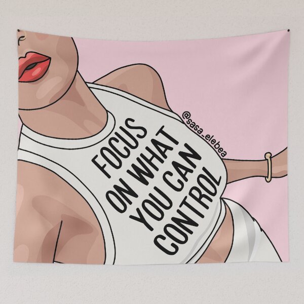 Item preview, Focus on what you can control by Sasa Elebea designed and sold by Sabrina Brugmann.