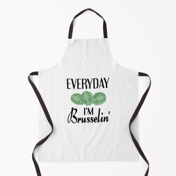 Item preview, Everyday I'm Brusselin' designed and sold by coolfuntees.