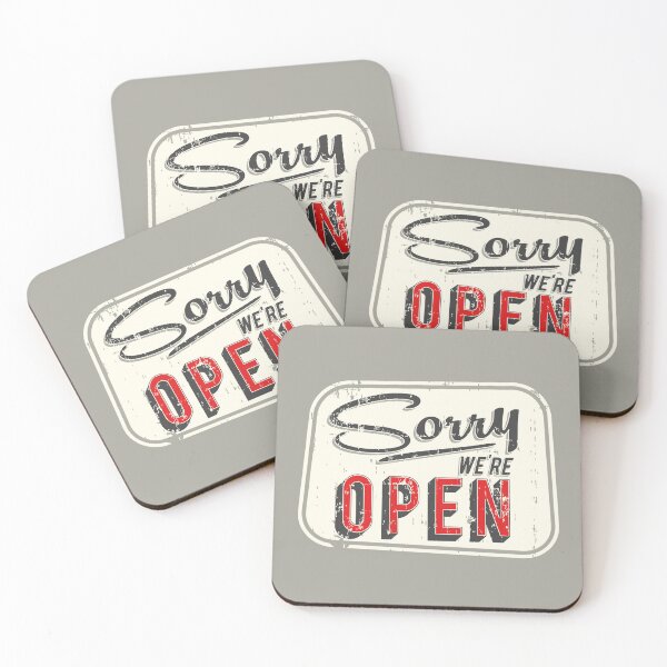 Item preview, SORRY WE ARE OPEN designed and sold by bembureda.