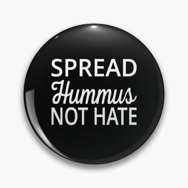 Item preview, Spread Hummus Not Hate designed and sold by coolfuntees.