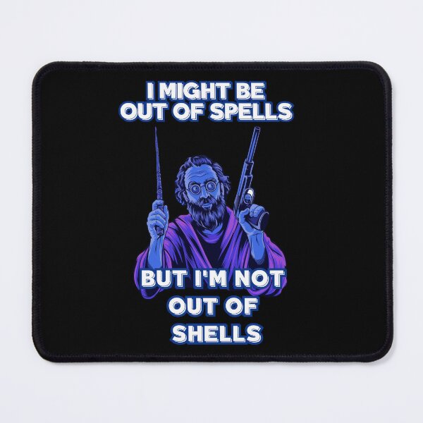 Item preview, I Might Be Out Of Spells But I'm Not Out Of Shells puf puf designed and sold by Dudiudi.