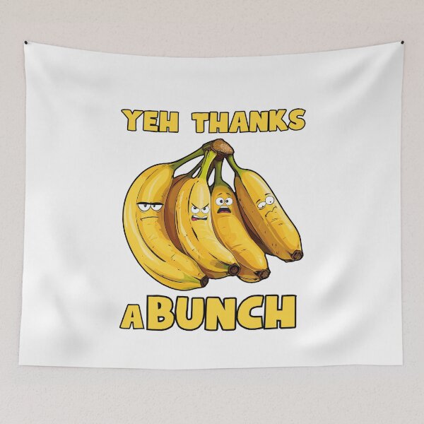 Item preview, Yeh thanks a bunch designed and sold by BritishDelights.