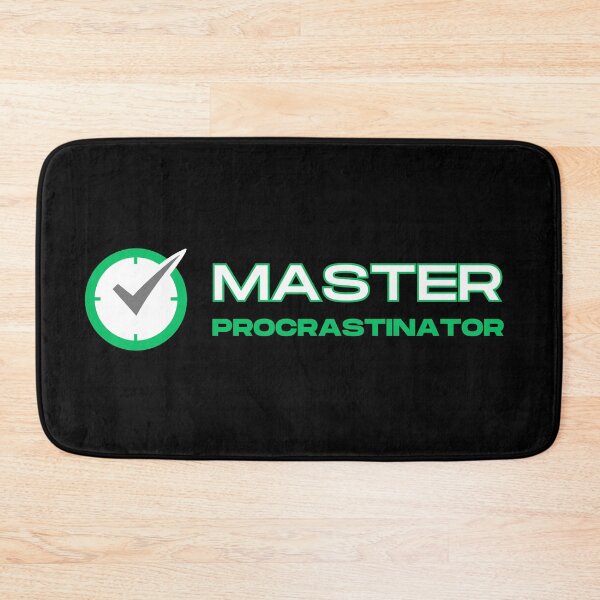 Item preview, Master Procrastinator designed and sold by tumbleweedphoto.