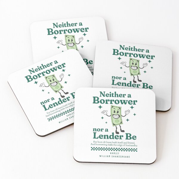 Item preview, Retro design - Neither a Borrower nor a Lender be - Hamlet - William Shakespeare designed and sold by Rhu Creations.