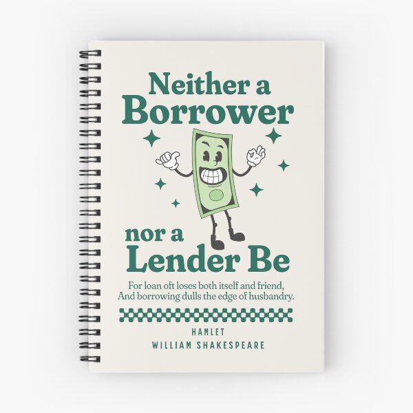 Item preview, Retro design - Neither a Borrower nor a Lender be - Hamlet - William Shakespeare designed and sold by Rhu Creations.