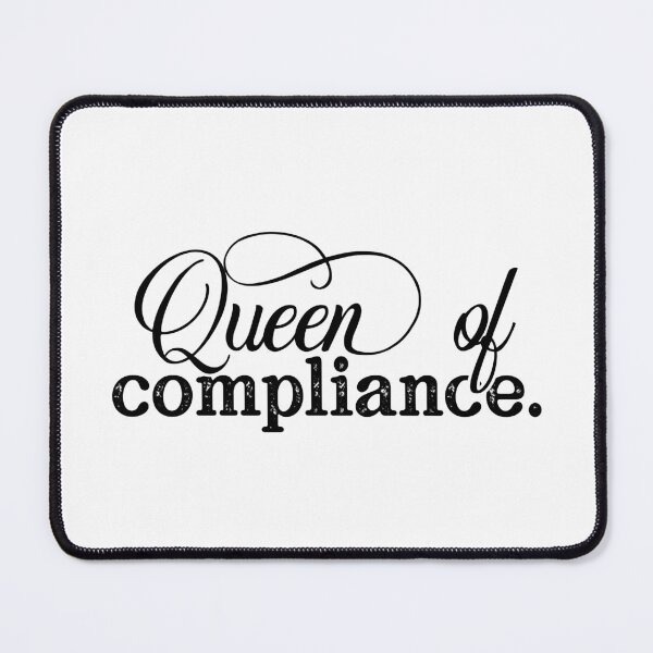 Item preview, Queen Of Compliance designed and sold by TeesYouWant.