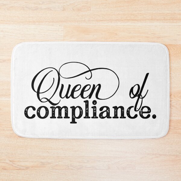 Item preview, Queen Of Compliance designed and sold by TeesYouWant.