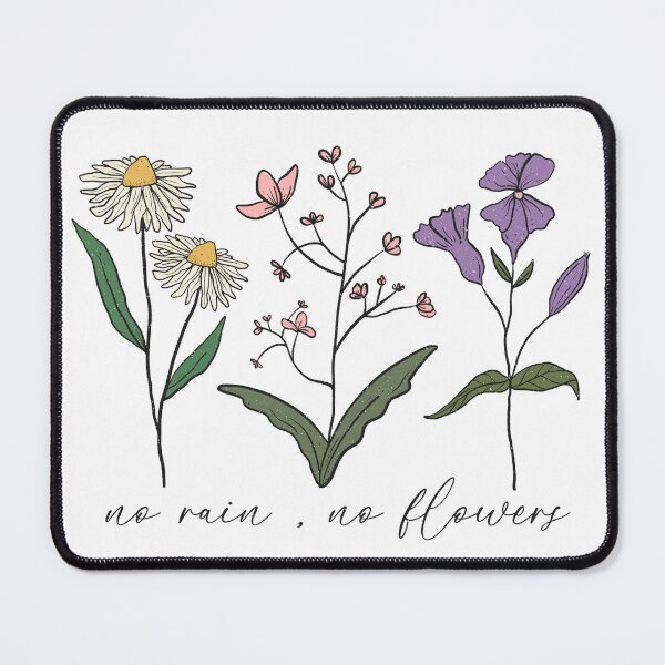 Item preview, No Rain, No Flowers designed and sold by Laurel Myers.