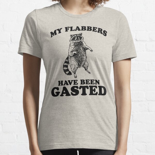 Item preview,  My Flabbers Have Been Gasted Shirt, Funny Raccoon Meme, Funny Trash Panda, Vintage Retro Cartoon Shirt, Silly Tee, Weird Animal designed and sold by Rosqzz.
