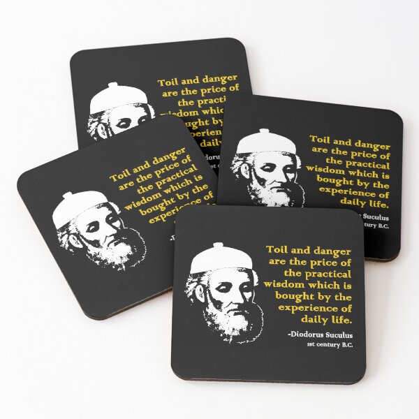 Item preview, Toil and danger are the price of the practical wisdom which is bought by the experience of daily life. designed and sold by Allen Peterson.