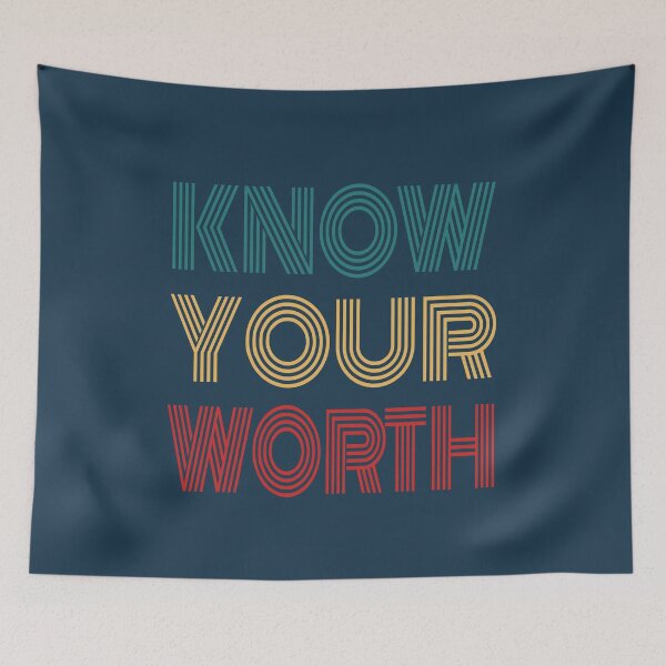 Item preview, Know Your Worth Inspirational Quote designed and sold by NosandEdgy.
