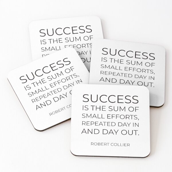Item preview, “Success is the sum of small efforts, repeated day in and day out.” – Robert Collier designed and sold by Inspirationmotivation.