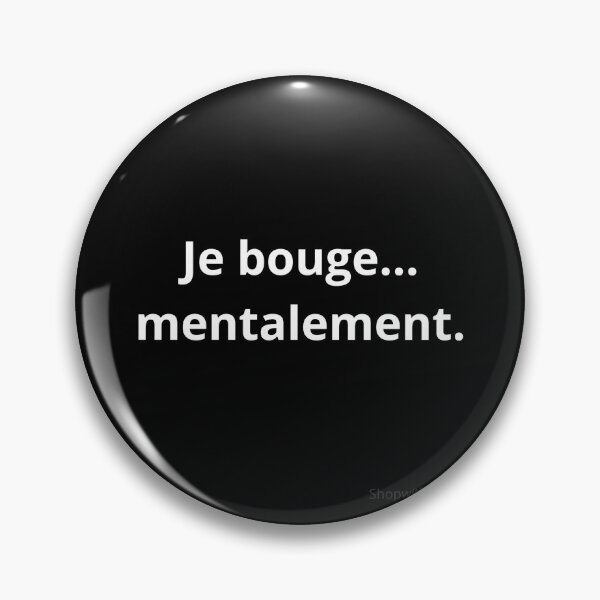 Item preview, I move… mentally. designed and sold by ShopWithMus.