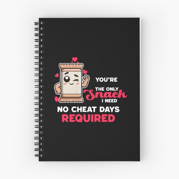 Item preview, you are the only snack i need no cheat days required designed and sold by Visual-digital.
