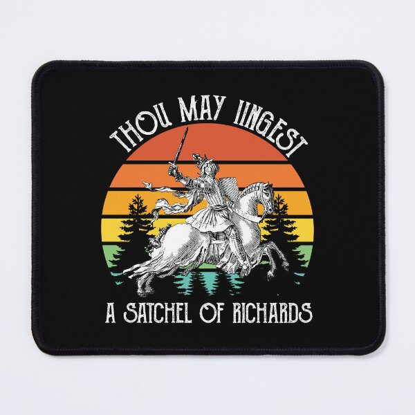 Item preview, Thou May Ingest A Satchel of Richards designed and sold by kjanedesigns.