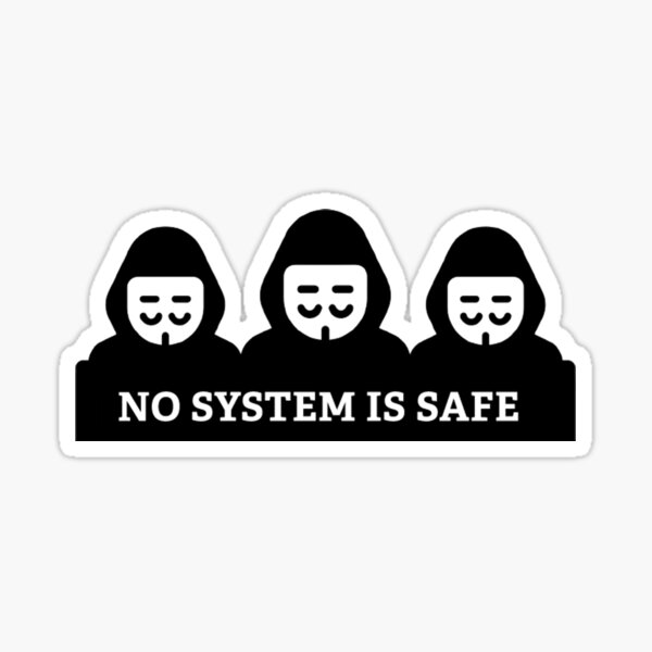 Item preview, Hacker, No System Is Safe designed and sold by AllYouCanDesign.