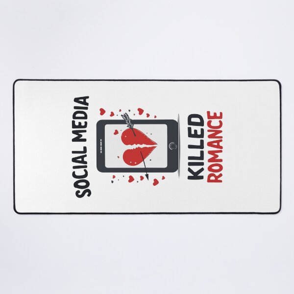 Item preview, Social Media Killed Romance designed and sold by HandicraftArt.