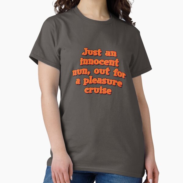 Just an innocent nun Classic T-Shirt