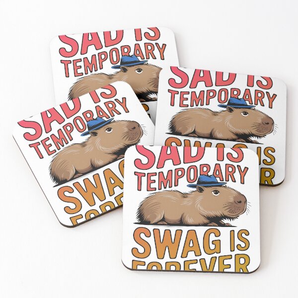 Item preview, Sad Is Temporary Swag Is Forever - Funny Capybara Design designed and sold by Stylish Grapefruit Familia.
