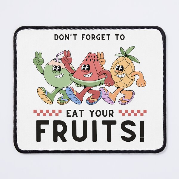 Item preview, dont forget to eat your fruits designed and sold by ArrigoLazzaro.