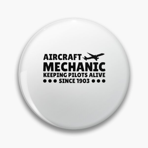 Item preview, Aircraft Mechanic Keeping Pilots Alive Since 1903 Aviation Mechanic Birthday Gift designed and sold by MouDantArts.