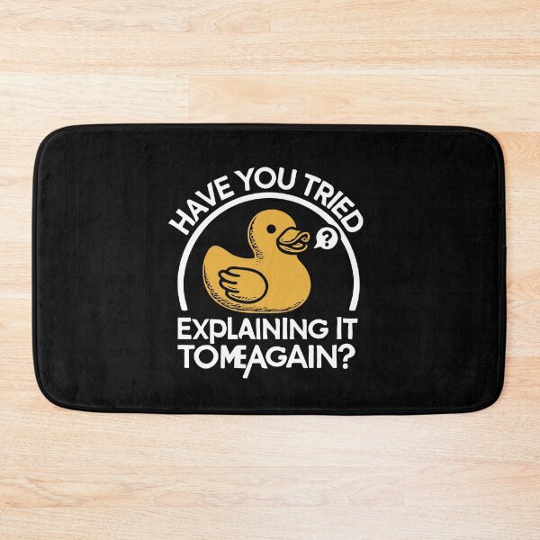 Item preview, Rubberduck Debugging: Coding Humor for Programmers designed and sold by bearification.