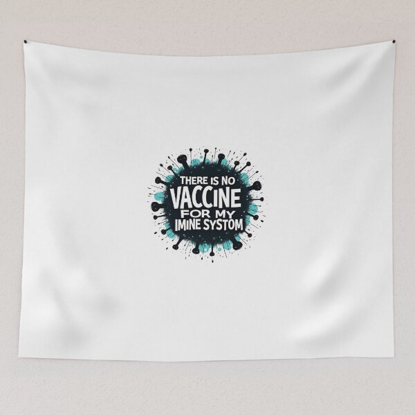 Item preview, There is no vaccine for my mine  system T-shirt/Hoody/Phone case designed and sold by justforyou2024.