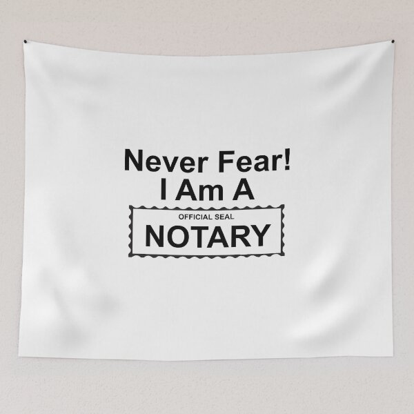 Item preview, Never Fear! I Am A Notary designed and sold by tommywvcacher.