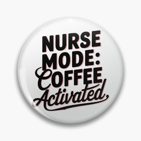 Item preview, Nurse Mode: Coffee Activated designed and sold by SRXTees.